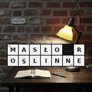 Hasło krzyżówkowe miękka margaryna zawierająca dużą ilość nienasyconych kwasów tłuszczowych i niewiele tłuszczów utwardzonych - masło roślinne – rozwiązanie, synonimy, podpowiedzi i definicje krzyżówkowe